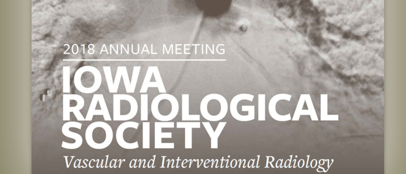Iowa Radiological Society Annual Meeting 2018